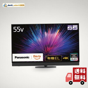 �p�i�\�j�b�N 55V�^ �L�@EL �e���r 4K TV-55Z95B VIERA FireTV���� ���C���A���C�X�s�[�J�[�E�C�l�[�u���h�X�s�[�J�[�E���C�h�X�s�[�J�[���� �v���C�}���[RGB�^���f������ 2025�N�t���O�V�b�v���f��