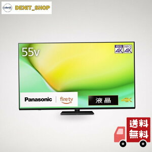 �p�i�\�j�b�N 55V�^ �t�� �e���r 4K TV-55W90A VIERA FireTV���� �]�|�h�~�X�^���h 2024�N�~�h�����f��