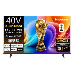 �y�v�G���g���[!8/20�`8/31����!�ő�10���|�C���g������z�n�C�Z���X HISENSE �t���e���r �m40V�^ / Bluetooth�Ή� / �t���n�C�r�W���� / YouTube�Ή��n 40A4S
