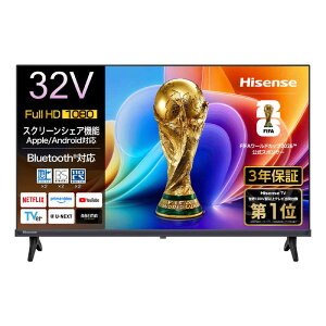 �y�v�G���g���[!8/20�`8/31����!�ő�10���|�C���g������z�n�C�Z���X HISENSE �t���e���r �m32V�^ / Bluetooth�Ή� / �t���n�C�r�W���� / YouTube�Ή��n 32A4S