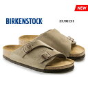 ビルケンシュトック チューリッヒ サンダル メンズ レディース トープ スエード レザー レギュラー ナロー カジュアル BIRKENSTOCK ZURICH TAUPE Suede 0050461-0050463