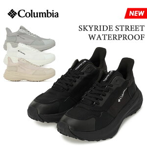 RrA XJCCh Xg[g EH[^[v[t Y fB[X Xj[J[ hV[Y AEghA ʋ ʊw h ubN O[ zCg x[W Columbia SKYRIDE STREET 