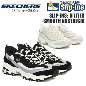 XPb`[Y XbvCY fB[Cc fBCg fB[X Xj[J[ 2E X|[eB U[ bV ubN x[W  C SKECHERS SLIP-INS D'LITES -SMOOTH NOSTALGIA 150537