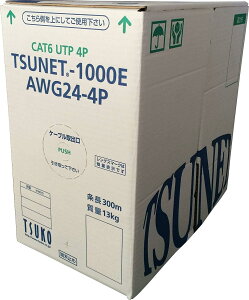 ʐM LANP[u Cat6 300m 4PP[u CAT6 1000E TSUNET-1000E AWG24-4P