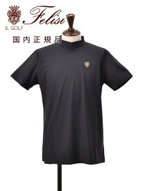 【マラソン期間 20%off】フェリージ ゴルフ　　Felisi GOLF モックネック半袖Tシャツ メンズ CANCLINI カンクリーニ テクノシャツ ロゴ入りエンブレム ブラック ナイロンストレッチ 国内正規品 でらでら公式 ブランド