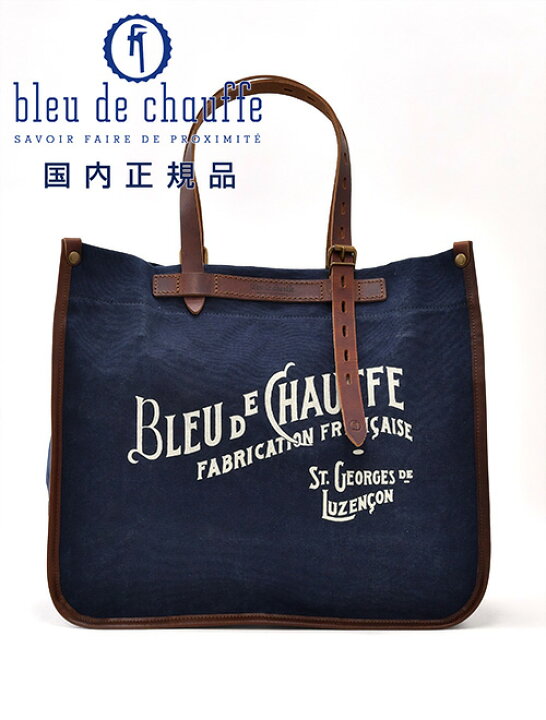 楽天市場】ブルー ドゥ シャフ Bleu de chauffe トートバッグ メンズ 