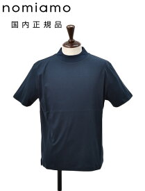 ノミアモ　　nomiamo モックネックTシャツ メンズ 半袖カットソー スーピマコットン ネイビー 紺 ハイゲージ レギュラーシルエット 裾スリット ボックスカット 日本製 国内正規品 でらでら公式 ブランド