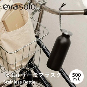 yzeva-solo Go\ To Go T[tXN 500ml  XeX{g }O{g ۉ ۗ k  }C{g {g H@Ή  G Y fB[X a L