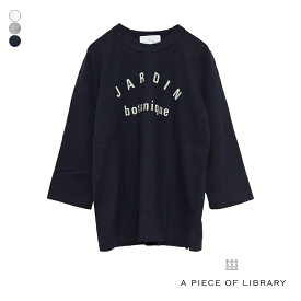 a piece of Library アピースオブライブラリー JARDIN 7分袖 ロゴTシャツ [223205] レディース カットソー ロゴティー ティーシャツ 220109