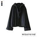 mizuiro ind ミズイロインド フード付き カーディガン [1-270026] レディース ゆったり 長袖 羽織り メモリーウェザー 形状記憶 撥水 防風 モード