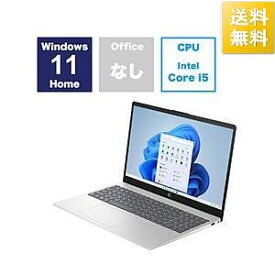 ノートパソコン HP 15 ナチュラルシルバー 9H009PA-AAAA ［15.6型 Windows11 Home intel Core i5 メモリ：16GB SSD：512GB …[10000円キャッシュバック]