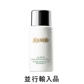 【再入荷・即納・送料込】LA MER ラ・メール ザ・UV プロテクティング フリュイド SPF 50 PA+++50mL【並行輸入品】