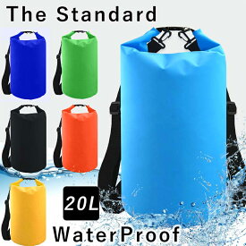 防水バッグ ドライバッグ 20L The Standard ザ・スタンダード ウォータープルーフバッグ 海 アウトドア 防水 キャンプ ダイビング マリンスポーツ シュノーケル