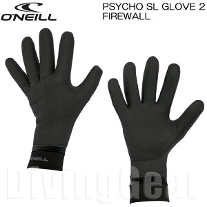 O'NEILL(Ij[)@AFW-906A3 TCR SL O[u2 t@CA[EH[ JPN PSYCHO SL GLOVE 2 FIREWALL hACe ۉObY hCX[c EGbgX[c 