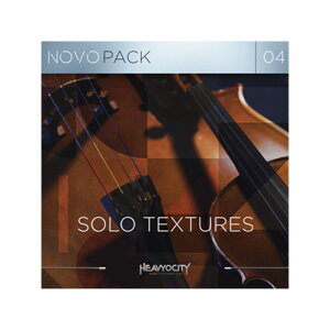 HEAVYOCITY NOVO PACK 04 - SOLO TEXTURES(s)(IC[i) DTM \tgEFA