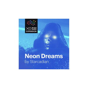 xlnaudio XOpak Neon Dreams by Starcadian (IC[i) DTM \tgEFA