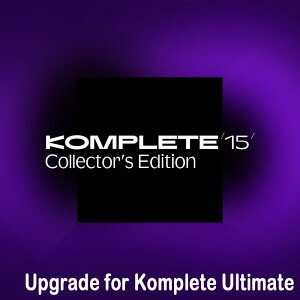 Native Instruments Komplete 15 Collectors Edition Upgrade for Komplete Ultimate yʌ蒴z(IC[i) (lCeBuCXgc)(Rv[g) DTM vOC\tg