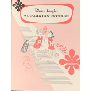 unknown yubNtCf[Z[zPalmer Hughes ACCORDION COURSE BOOK2 p[}[q[Y AR[fBI{ (A) dqsAmȆՊy AR[fBI