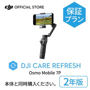 2Nێ DJI Care Refresh 2N Osmo Mobile 7P 2N IYoC ۏ Wo X}zWo B_ X^rCU[