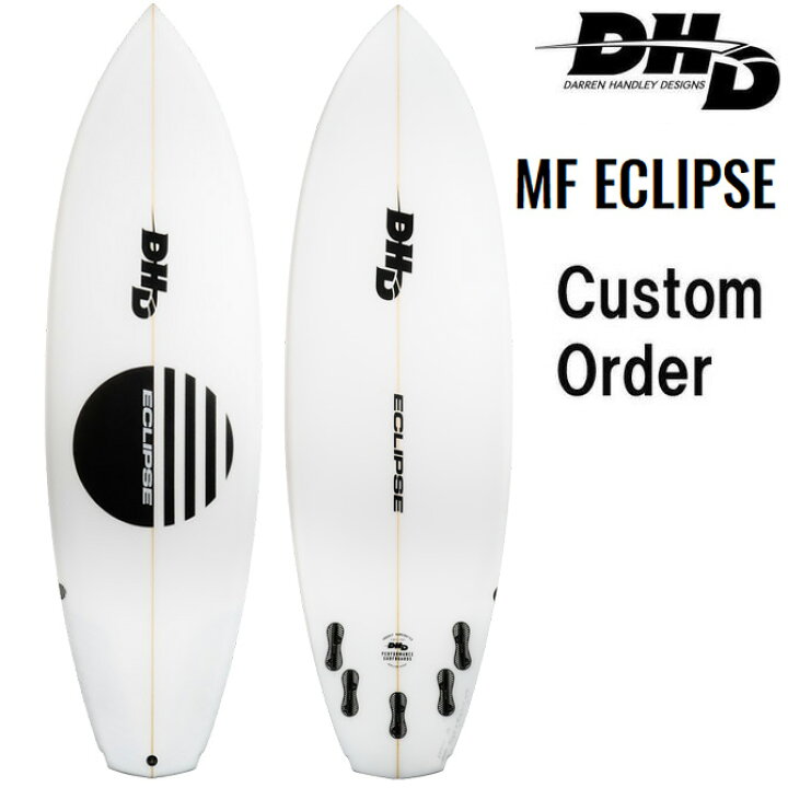 楽天市場】DHD サーフボード エクリプス モデル / DHD MF Eclipse 