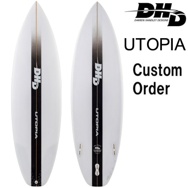 楽天市場】DHD サーフボード ユートピア モデル / DHD Utopia Model  