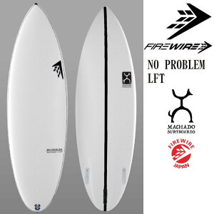 t@C[C[ T[t{[h m[vu u}`hf / Firewire Machado Surfboards No Problem Model