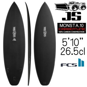 JST[t{[h X^10 J[{`[ f 5'10"×18 5/8"×2 5/16" 26.5L / JS Industries SurfBoards Monsta10 Carbotune Model