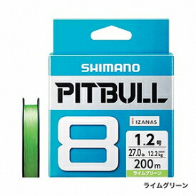 【エントリー&お買いまわりで最大14倍】シマノ(SHIMANO) ピットブル 8 200m 1.0号 ライムグリーン PL-M68R [PEライン]