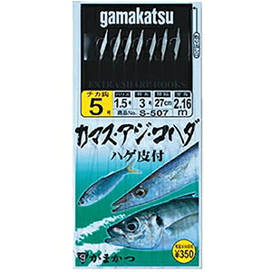 ܂(Gamakatsu) J}XEAWERn_d| 6  S-507