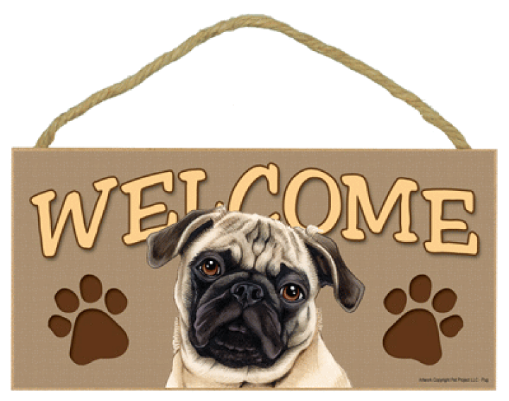 パグちゃん welcomeボード パグちゃん welcomeボード パグちゃん welcomeボード パグちゃん
