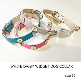 ホワイトデイジー ウィジェットドッグカラー　サイズ12　小型犬用首輪　可愛い首輪　お洒落　　犬用品 ペット用品　ペットグッズ