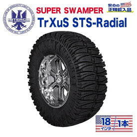 【INTERCO TIRE (インターコタイヤ) 日本正規輸入総代理店】タイヤ1本SUPER SWAMPER (スーパースワンパー) TrXuS STS - Radial (トラクサス ラジアル)35x12.5R18LT ブラックレター ラジアル