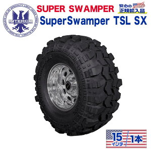 yINTERCO TIRE (C^[R^C) {KA㗝Xz^C1{SUPER SWAMPER (X[p[Xp[) Super Swamper TSL SX (X[p[Xp[ )33x15.5/15LT ubN^[ oCAX