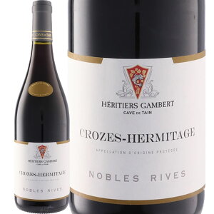 �N���[�Y�E�G���~�^�[�W�� �m�[�u���E���� ���[�W�� (�J�[���E�h�E�^��)�@Crozes Hermitage Rouge Nobles Rives (Cave de Tain)�@�t�����X �R�[�g�E�f���E���[�k AOP�N���[�Y�E�G���~�^�[�W�� �� �t���{�f