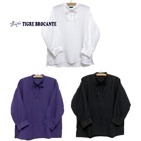 TIGRE BROCANTE ティグルブロカンテ60リネンP/OロングシャツLadies F(One size)本品はポイント＋2倍です！