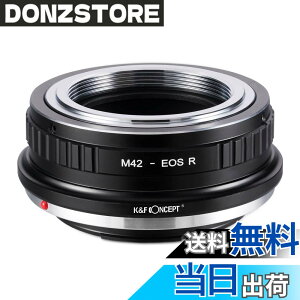 �y���������zK&F CONCEPT ���[�J�[���c�X �}�E���g�A�_�v�^�[ M42�����Y-Canon�Ή� EOS R�J�������� M42 �L���m���Ή�RF�}�E���g EOSR �����Y�}�E���g�A�_�v�^�[ ����������