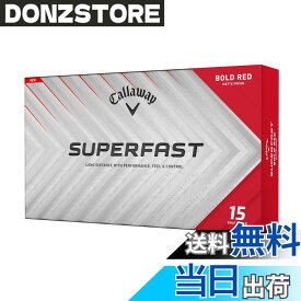 【送料無料】キャロウェイ(Callaway) ゴルフボール SUPERFAST 25 1ダース(15個入り) 2ピース構造 色：レッド、サイズ：FF