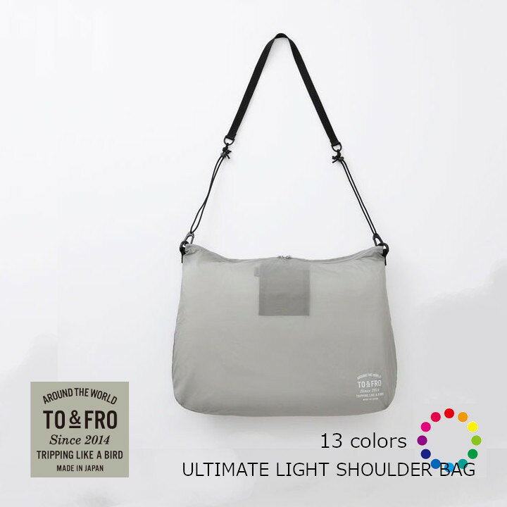 楽天市場】TO & FRO トゥーアンドフローULTIMATE LIGHT SHOULDER BAG  