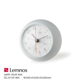 タカタレムノスearth clock less ホワイト　置き時計アース クロック レス ホワイトTIL19-09WHW100×H100×D100mm[ タカタレムノス 五十嵐威暢 置き時計 ][沖縄・北海道配送不可]