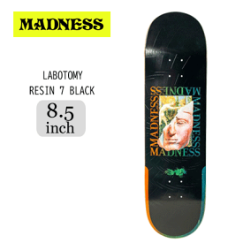 【MADNESS マッドネス】スケートデッキ スケートボード LABOTOMY RESIN 7 BLACK サイズ 8.5×32インチ(デッキ カナディアンメープル 7ply skateboard スケボー 大人用 パーク ランプ)2022sk8