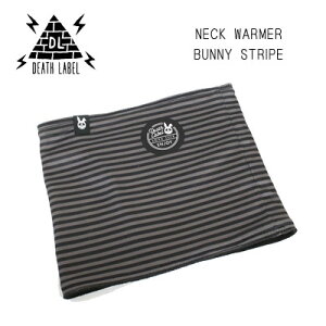 yDEATH LABEL fX[xztFCX}XN lbNEH[}[ jZbNX NECK WARMER BUNNY STRIPE(Xm[{[h AEghA tFCXK[h jp   h t[X)