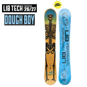 26-27���f�� �yLIB TECH ���u�e�b�N�z�X�m�[�{�[�h �����Y �� DOUGH BOY �_�E�{�[�C �f�B���N�V���i���c�C�� �L�����o�[ 185cm (26/27 �I�[�����E���h �p�E�_�[ �J�[���B���O �t���[�X�^�C���l�C)orca