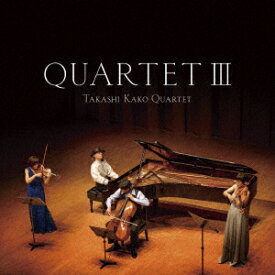【新品】【CD】QUARTET　III　組曲「映像の世紀」　加古?クァルテット