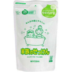 ミヨシ 家族のせっけん 泡ボディソープ 詰替用 ふんわりフローラルの香り 550ml 4537130102190　【取寄商品】