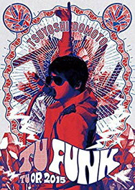 【中古】TSUYOSHI DOMOTO TU FUNK TUOR 2015(初回盤) [DVD] 2zzhgl6