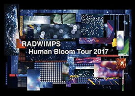 【中古】(未使用・未開封品)　RADWIMPS LIVE Blu-ray 「Human Bloom Tour 2017」(完全生産限定盤)[Blu-ray] wyeba8q