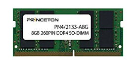 【中古】(未使用・未開封品)　プリンストン DOS/V ノートPC用メモリ(省電力) 8GB PC4-17000(DDR4-2133) CL=15 260PIN SO-DIMM PDN4/2133-A8G qdkdu57