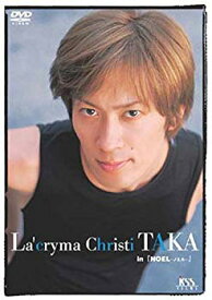 【中古】La’cryma Christi TAKA in 『NOEL』 [DVD] cm3dmju