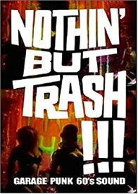 【中古】【非常に良い】Nothin But Trash: Garage Punk 60s Sounds [DVD]