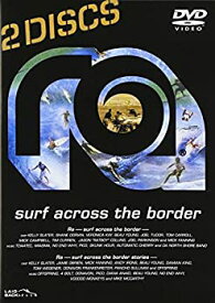 【中古】(未使用・未開封品)Ra surf across the border BOX〈2DISC〉 [DVD]